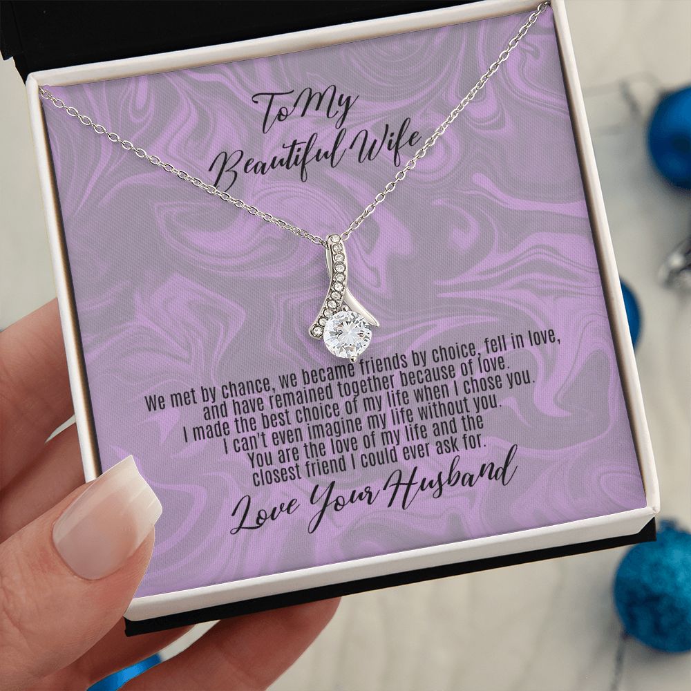 To My Beautiful Wife...Great for a gift, Birthday, Anniversary, Holiday